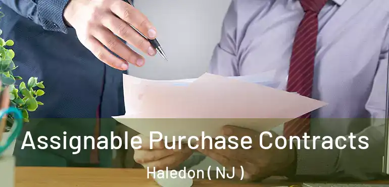 Assignable Purchase Contracts Haledon ( NJ )