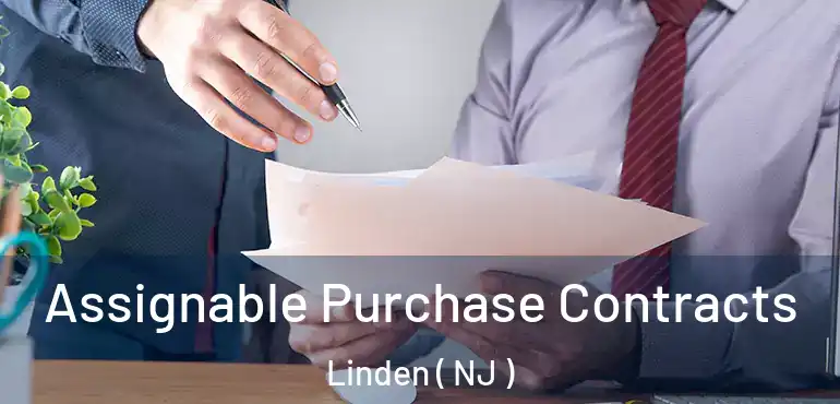 Assignable Purchase Contracts Linden ( NJ )
