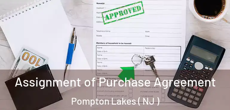  Assignment of Purchase Agreement Pompton Lakes ( NJ )