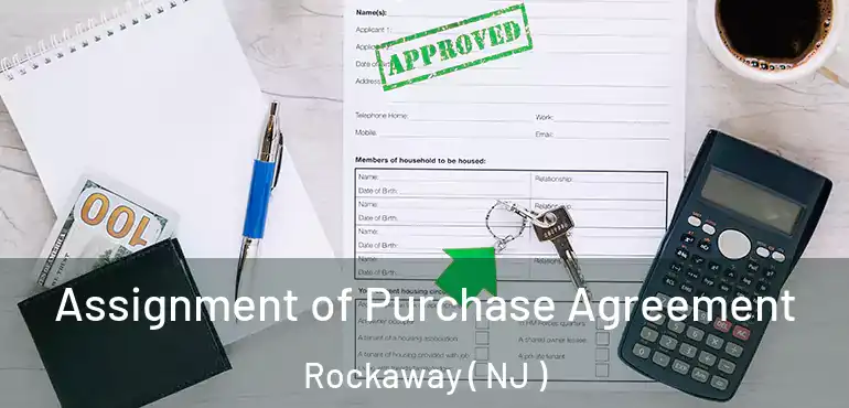  Assignment of Purchase Agreement Rockaway ( NJ )