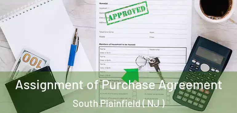  Assignment of Purchase Agreement South Plainfield ( NJ )