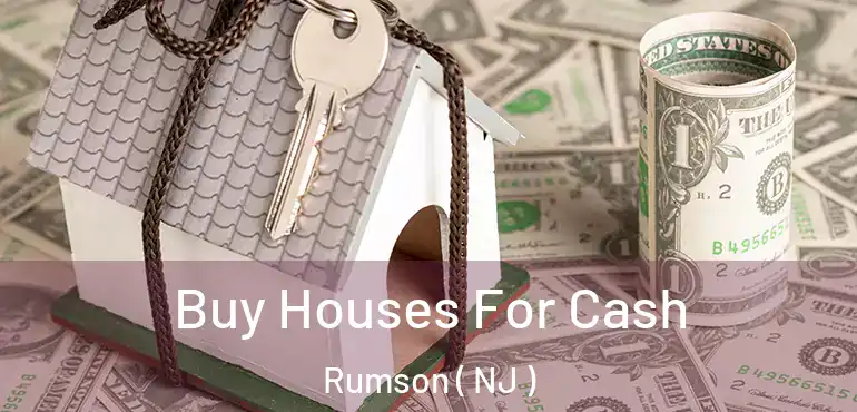  Buy Houses For Cash Rumson ( NJ )