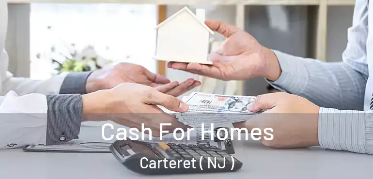  Cash For Homes Carteret ( NJ )
