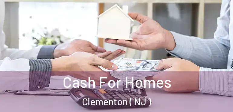  Cash For Homes Clementon ( NJ )