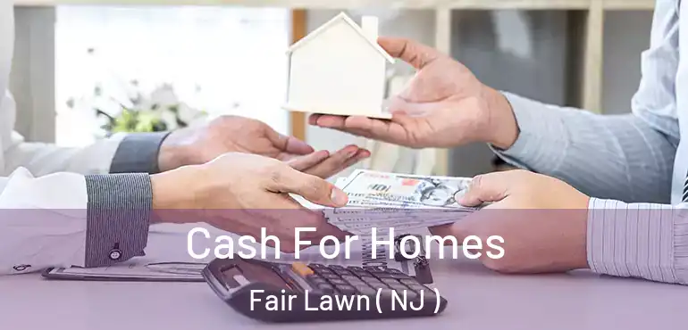  Cash For Homes Fair Lawn ( NJ )
