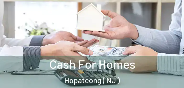  Cash For Homes Hopatcong ( NJ )