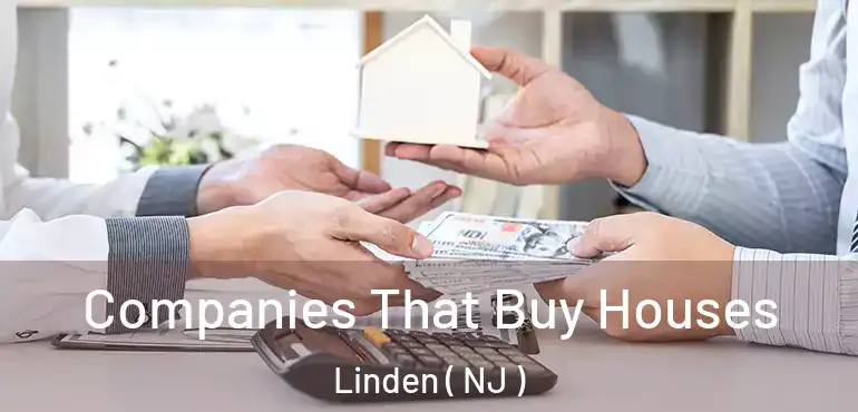  Companies That Buy Houses Linden ( NJ )