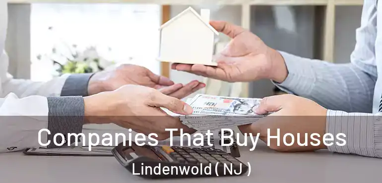  Companies That Buy Houses Lindenwold ( NJ )