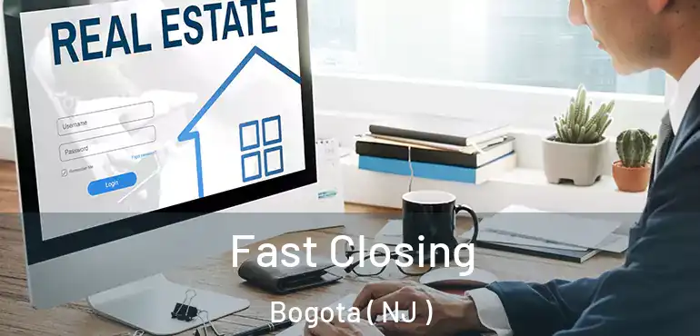  Fast Closing Bogota ( NJ )