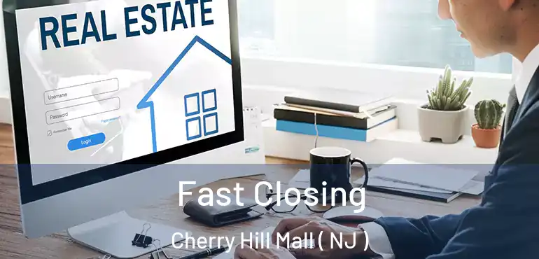  Fast Closing Cherry Hill Mall ( NJ )