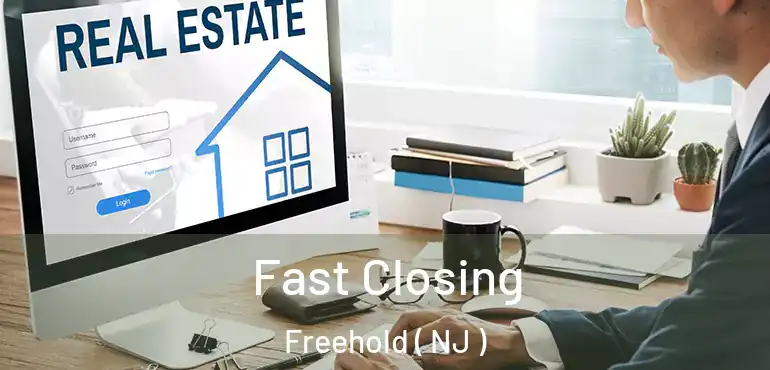 Fast Closing Freehold ( NJ )