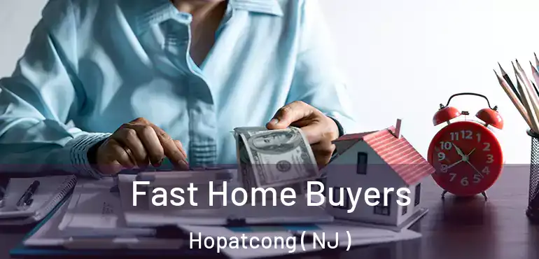  Fast Home Buyers Hopatcong ( NJ )