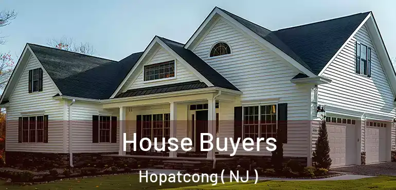  House Buyers Hopatcong ( NJ )