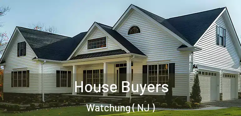  House Buyers Watchung ( NJ )