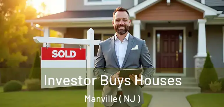  Investor Buys Houses Manville ( NJ )