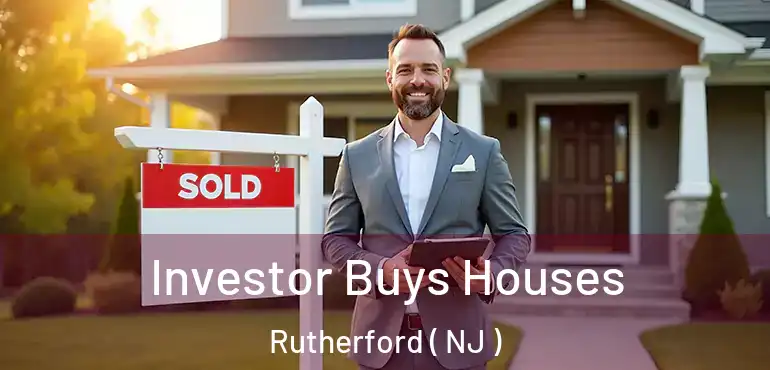  Investor Buys Houses Rutherford ( NJ )