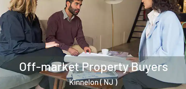  Off-market Property Buyers Kinnelon ( NJ )
