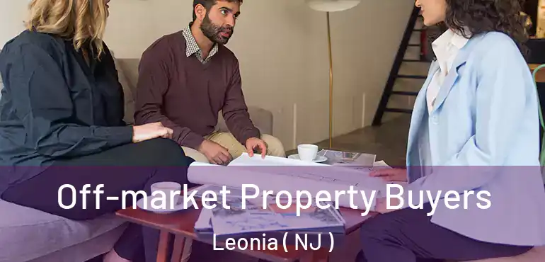  Off-market Property Buyers Leonia ( NJ )