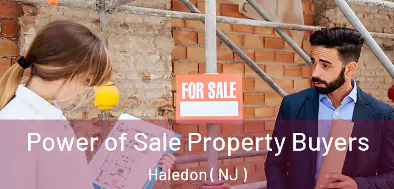  Power of Sale Property Buyers Haledon ( NJ )