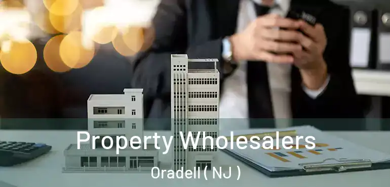  Property Wholesalers Oradell ( NJ )