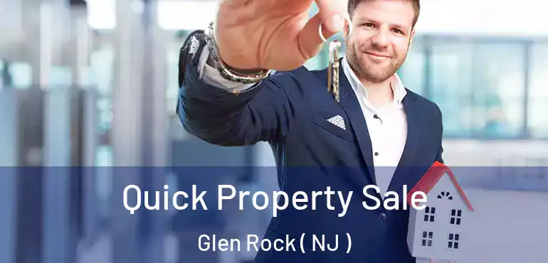  Quick Property Sale Glen Rock ( NJ )