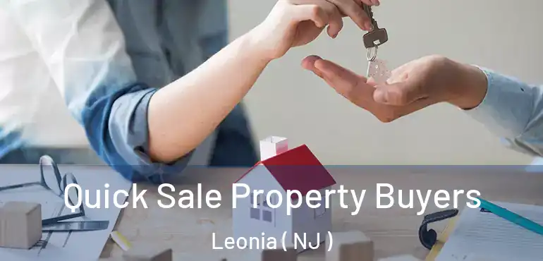  Quick Sale Property Buyers Leonia ( NJ )