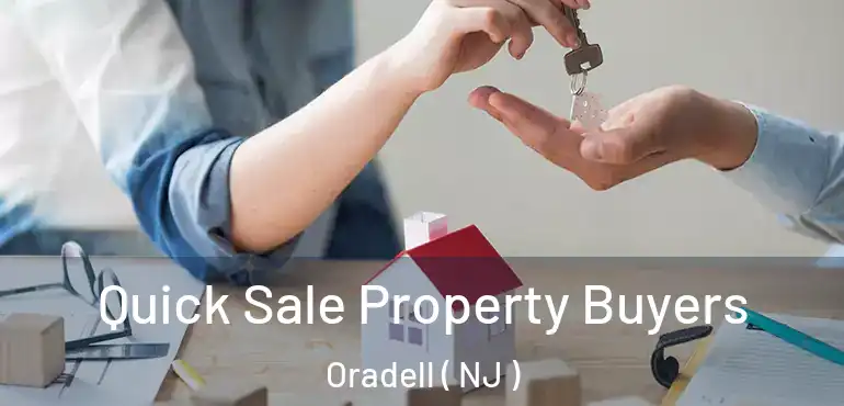  Quick Sale Property Buyers Oradell ( NJ )