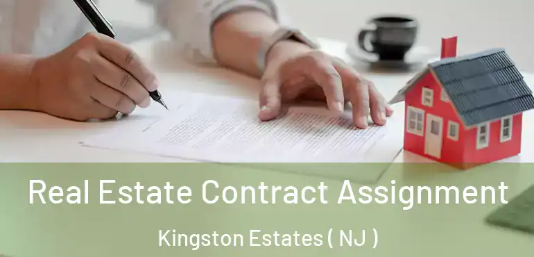  Real Estate Contract Assignment Kingston Estates ( NJ )
