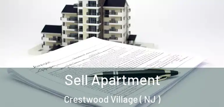  Sell Apartment Crestwood Village ( NJ )