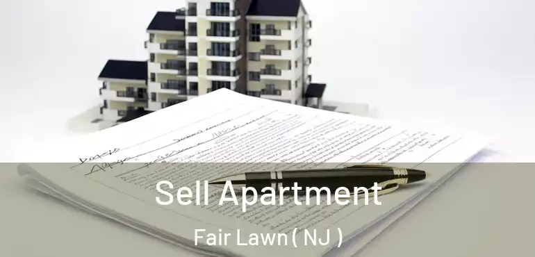  Sell Apartment Fair Lawn ( NJ )