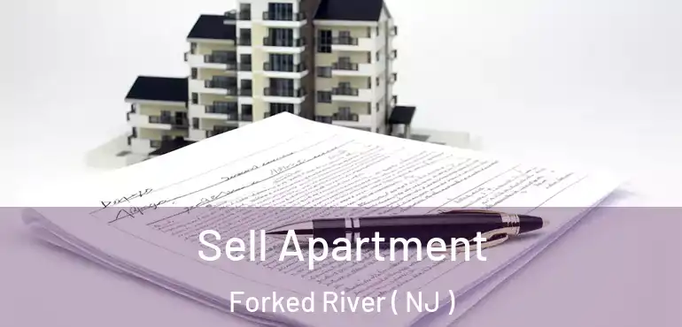  Sell Apartment Forked River ( NJ )