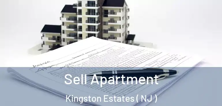  Sell Apartment Kingston Estates ( NJ )