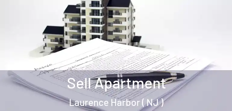  Sell Apartment Laurence Harbor ( NJ )
