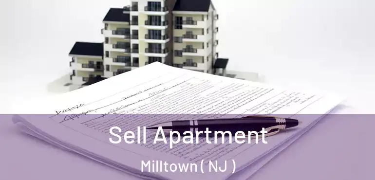  Sell Apartment Milltown ( NJ )