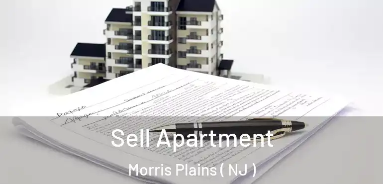  Sell Apartment Morris Plains ( NJ )