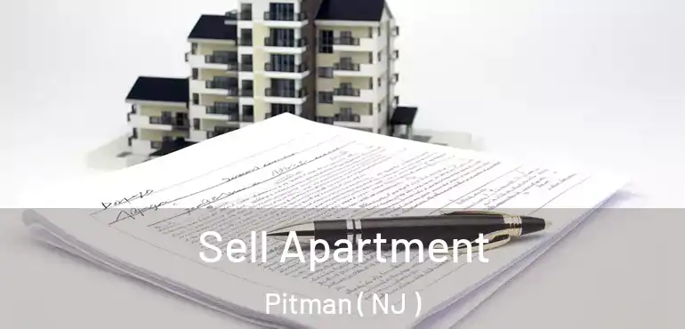  Sell Apartment Pitman ( NJ )