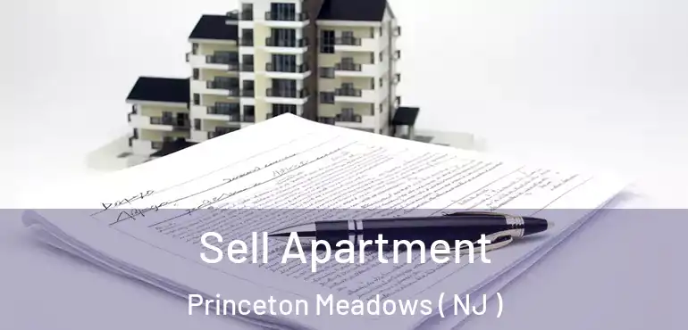  Sell Apartment Princeton Meadows ( NJ )