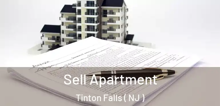  Sell Apartment Tinton Falls ( NJ )