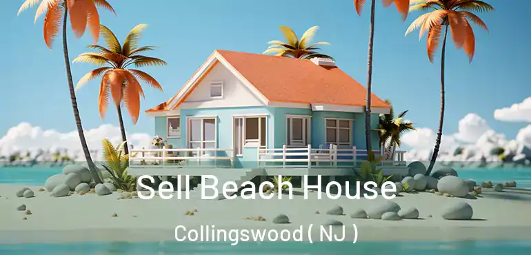  Sell Beach House Collingswood ( NJ )