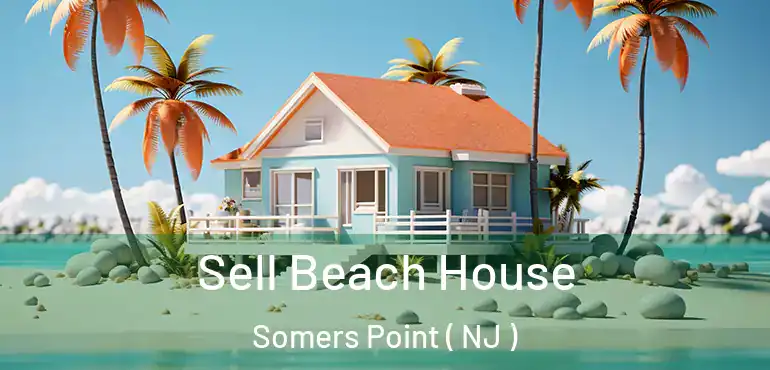  Sell Beach House Somers Point ( NJ )