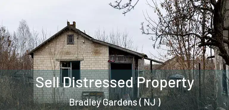 Sell Distressed Property Bradley Gardens ( NJ )