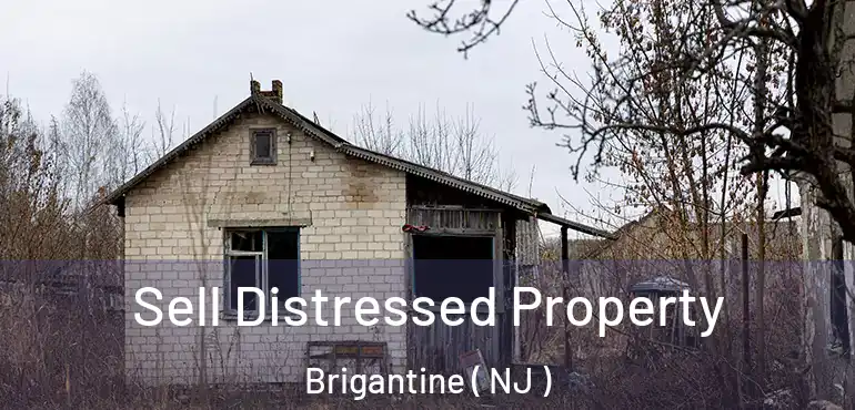  Sell Distressed Property Brigantine ( NJ )