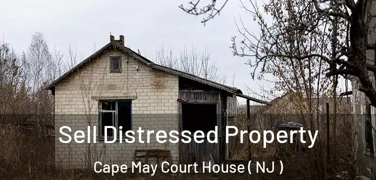  Sell Distressed Property Cape May Court House ( NJ )
