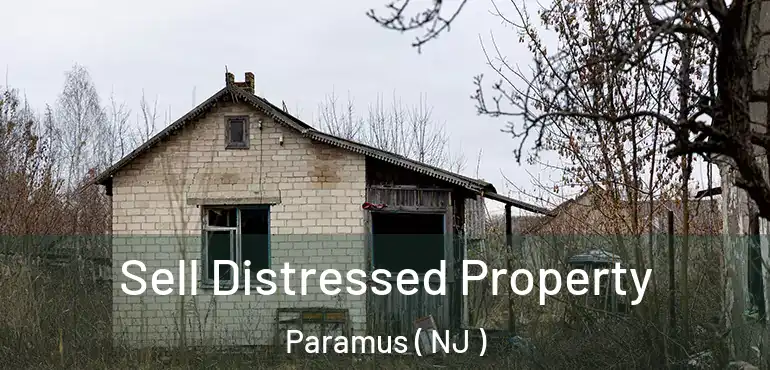  Sell Distressed Property Paramus ( NJ )