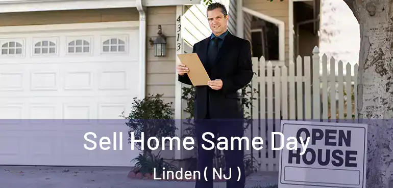  Sell Home Same Day Linden ( NJ )