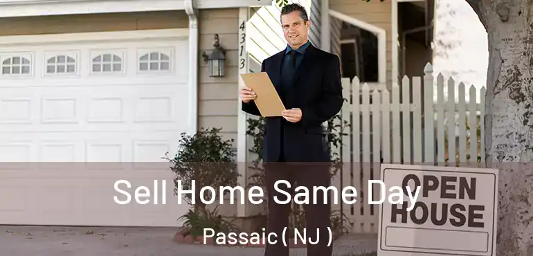  Sell Home Same Day Passaic ( NJ )