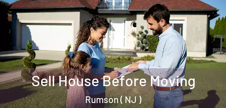  Sell House Before Moving Rumson ( NJ )
