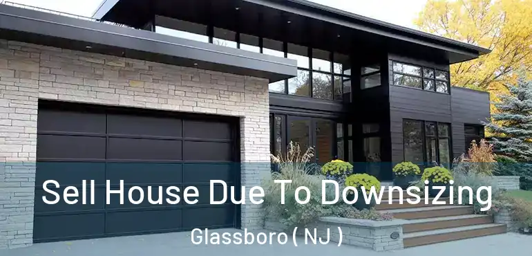  Sell House Due To Downsizing Glassboro ( NJ )