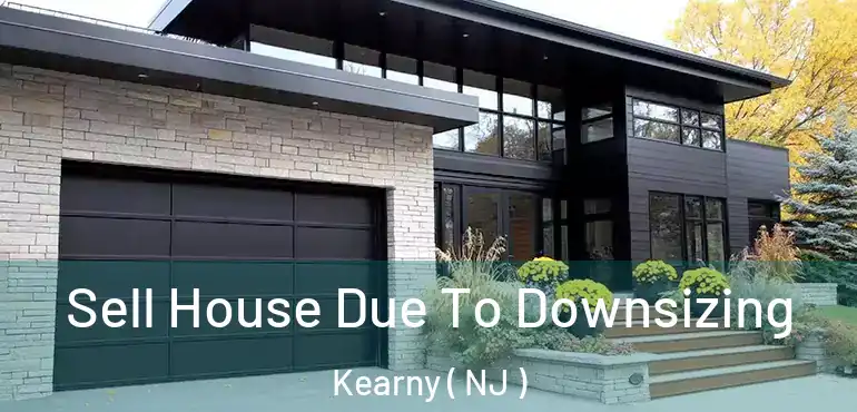  Sell House Due To Downsizing Kearny ( NJ )