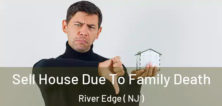  Sell House Due To Family Death River Edge ( NJ )